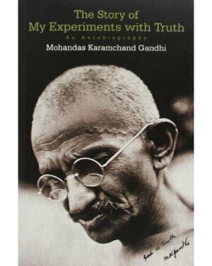 Gandhi The Story of my Experiments with Truth 5 2