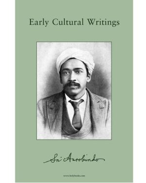 Sri Aurobindo EarlyCulturalWritings 6 2